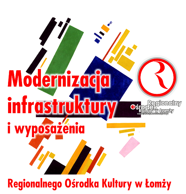 Modernizacja infrastruktury i wyposażenia ROK w Łomży
