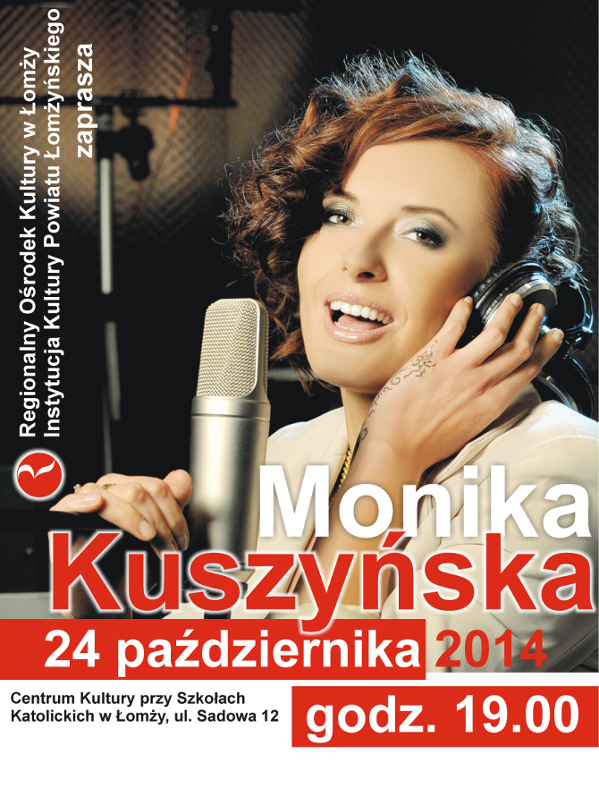 Monika Kuszyńska w Łomży!!!