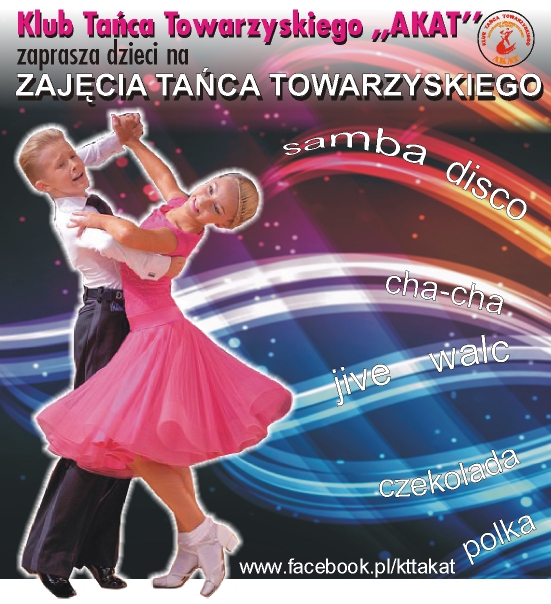 Zapisy na zajęcia tańca do Klubu Tańca Towarzyskiego AKAT od 1 września 2016