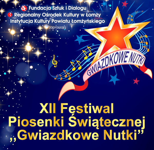 XII Festiwal Piosenki Świątecznej - Gwiazdkowe Nutki 2022