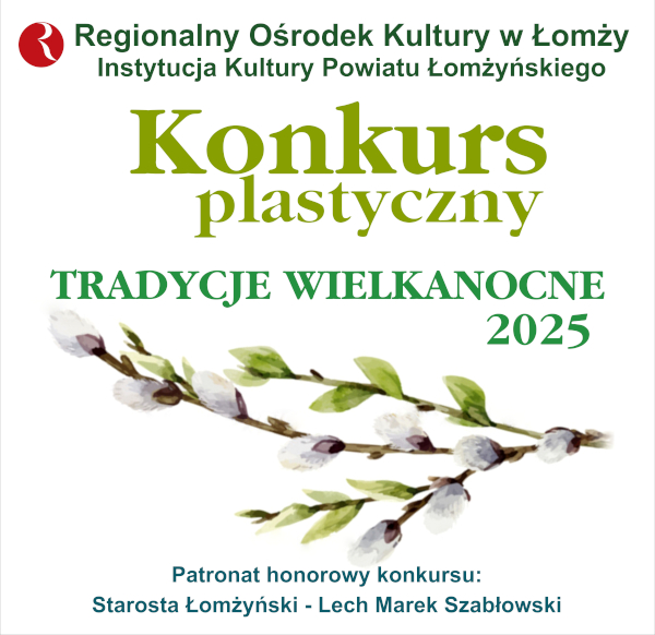 Konkurs plastyczny - Tradycje Wielkanocne 2025